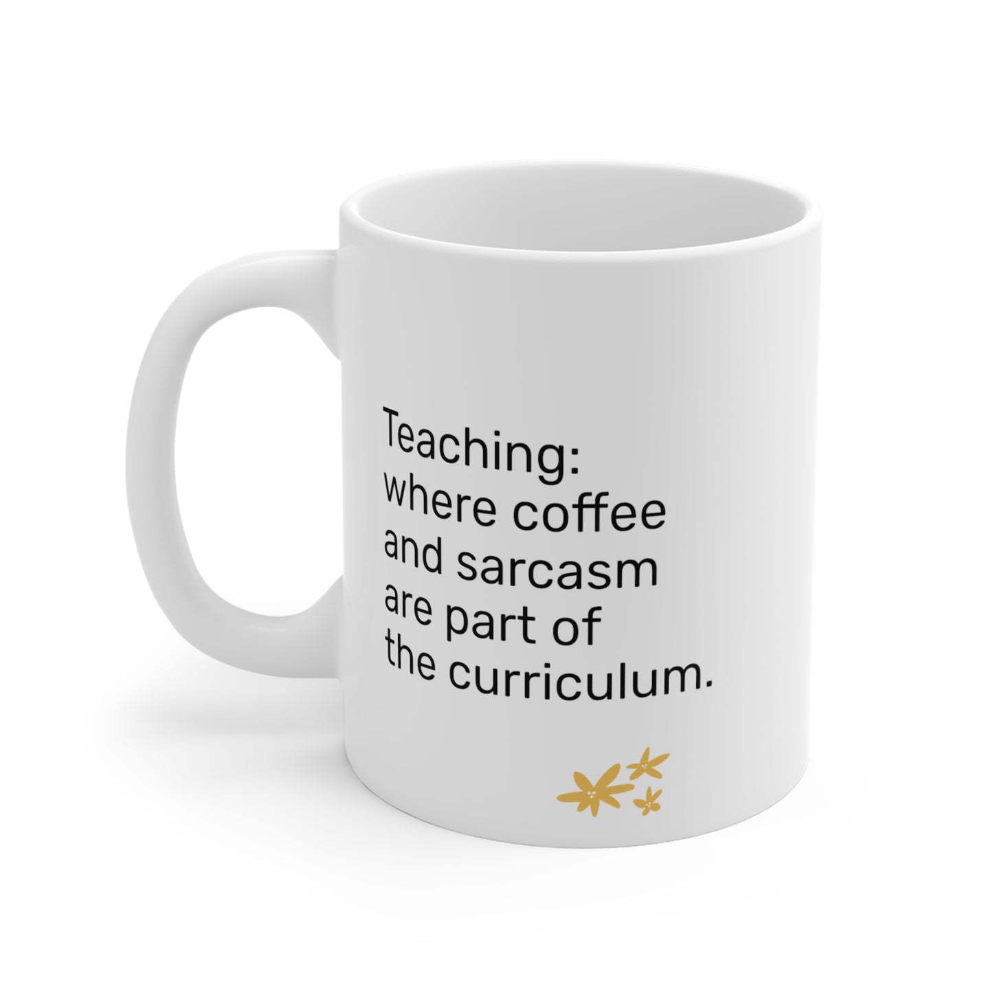 Teaching Curriculum Mug 11oz